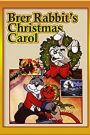 Brer Rabbit’s Christmas Carol (1992)
