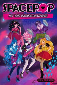 SpacePOP: Not Your Average Princesses (2017)
