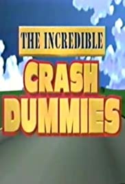 Incredible Crash Dummies (1993)