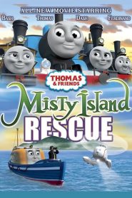 Thomas & Friends: Misty Island Rescue (2010)