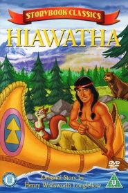 Storybook Classics: The Legend of Hiawatha (1988)