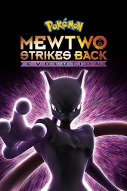Pokémon: Mewtwo Strikes Back – Evolution (2019)
