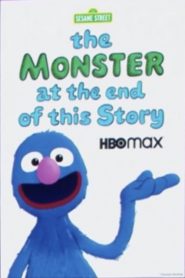 The Monster at the End of This Story (2020)