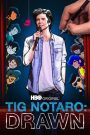 Tig Notaro: Drawn (2021)